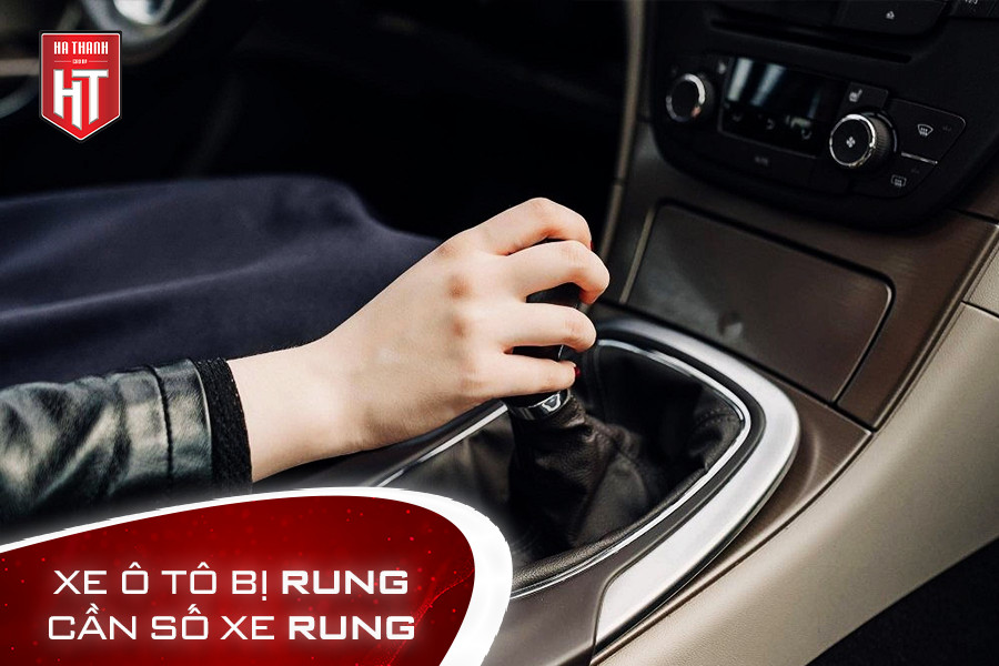 cần số xe bị rung