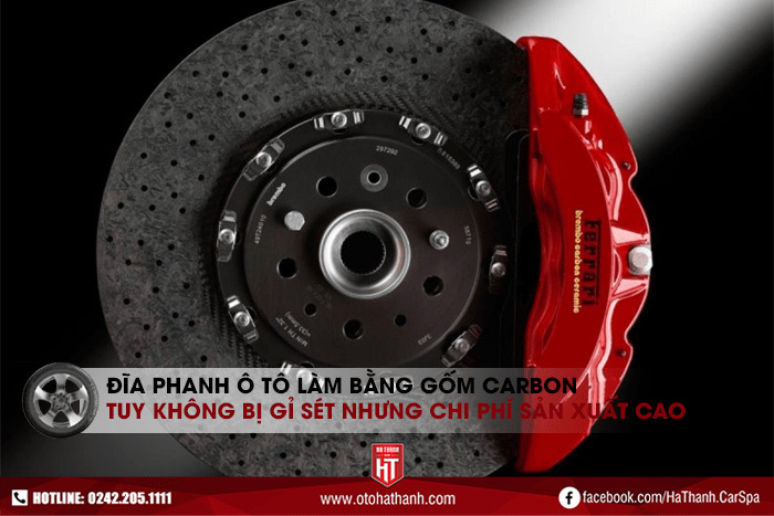 Đĩa phanh ô tô làm từ gốm Carbon không bị rỉ nhưng chi phí sản xuất lớn