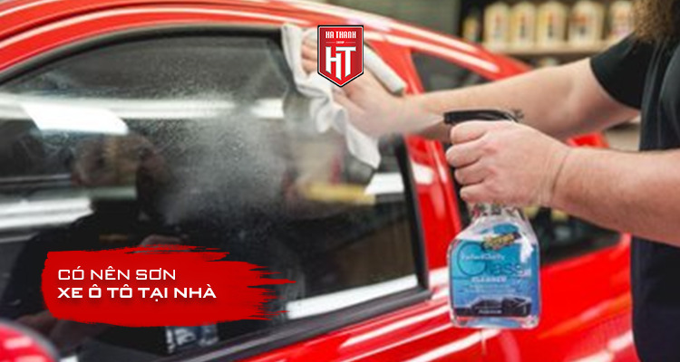 Lý Do Vì Sao Bạn Không Nên Tự Sơn Xe Ô Tô Tại Nhà
