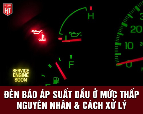Áp suất dầu ở mức thấp báo hiệu điều gì?